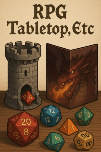 RPG Tabletop, Etc